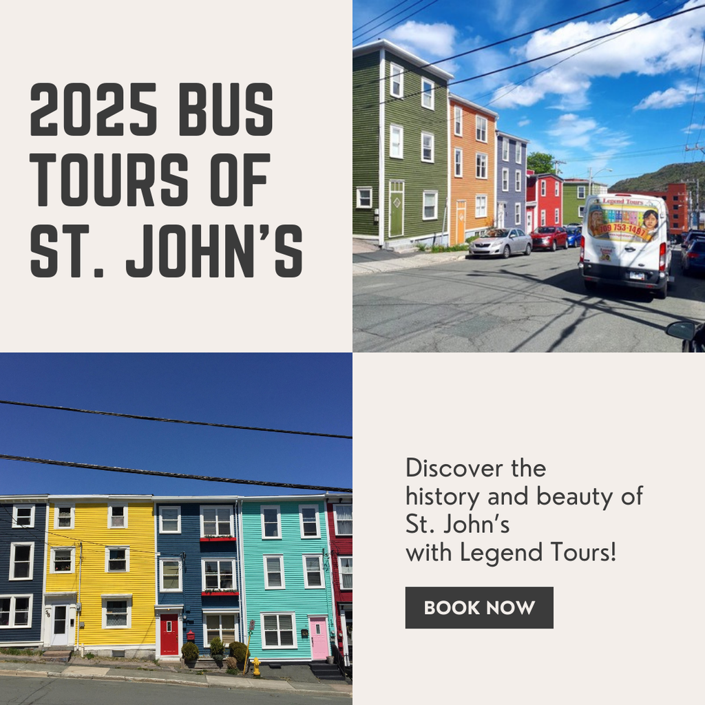 Book Bus Tours of St. John's in 2025 with Legend Tours!